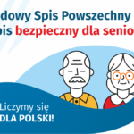 Na górze grafiki jest napis: Narodowy Spis Powszechny 2021 to spis bezpieczny dla seniorów! Poniżej widać mężczyznę i kobietę w starszym wieku. Na dole grafiki są cztery małe koła ze znakami dodawania, odejmowania, mnożenia i dzielenia, obok nich napis: Liczymy się dla Polski! W prawym dolnym rogu jest logotyp spisu: dwa nachodzące na siebie pionowo koła, GUS, pionowa kreska, NSP 2021.